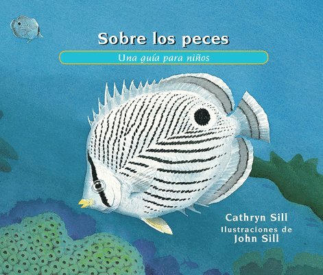 Cathryn Sill - Sobre los peces, Häftad