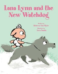 bokomslag Lana Lynn and the New Watchdog