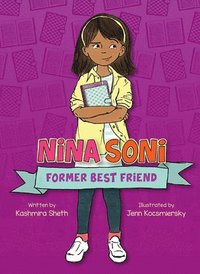 bokomslag Nina Soni, Former Best Friend