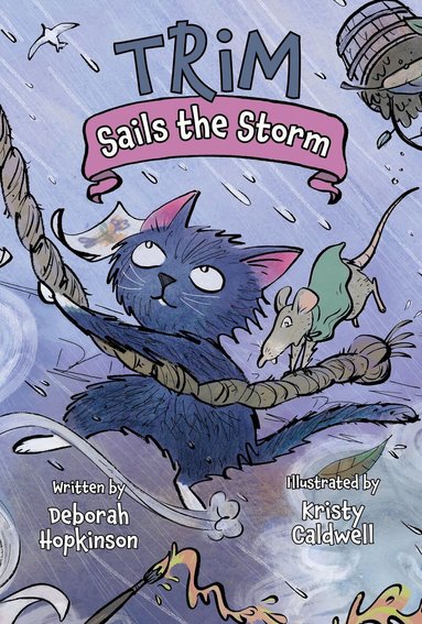 Deborah Hopkinson - Trim Sails the Storm, Inbunden