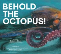 bokomslag Behold The Octopus!