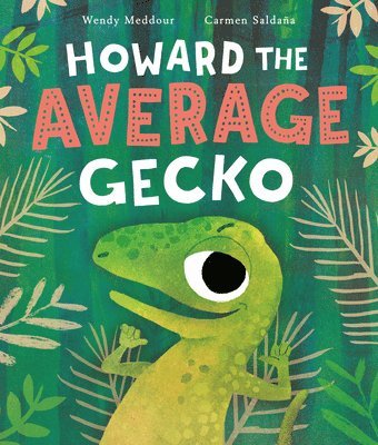 Howard the Average Gecko 1