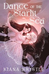 bokomslag Dance Of The Starlit Sea