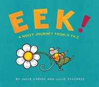 bokomslag Eek!: A Noisy Journey from A to Z