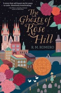 bokomslag The Ghosts of Rose Hill