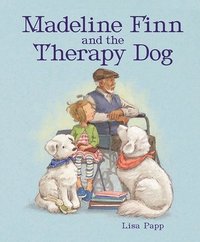 bokomslag Madeline Finn and the Therapy Dog
