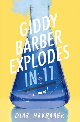 bokomslag Giddy Barber Explodes in 11
