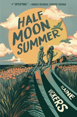 Elaine Vickers - Half Moon Summer, Häftad