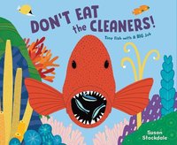 bokomslag Don't Eat the Cleaners!