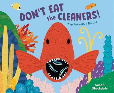 bokomslag Don't Eat the Cleaners!