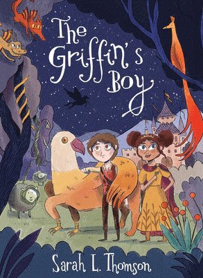 Sarah L. Thomson, Sarah L Thomson - The Griffin's Boy, Inbunden