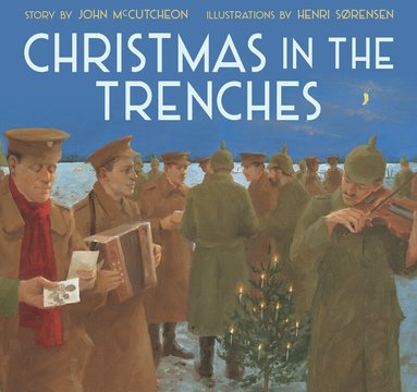 John McCutcheon - Christmas in the Trenches, Häftad