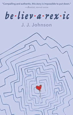 J. J. Johnson, J J Johnson - Believarexic, Häftad