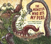 bokomslag The Monster Who Ate My Peas