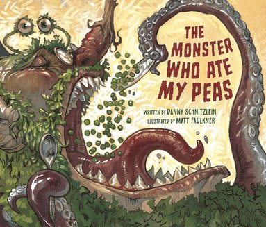 Danny Schnitzlein - Monster Who Ate My Peas, Häftad