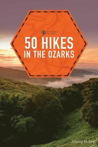 bokomslag 50 Hikes in the Ozarks