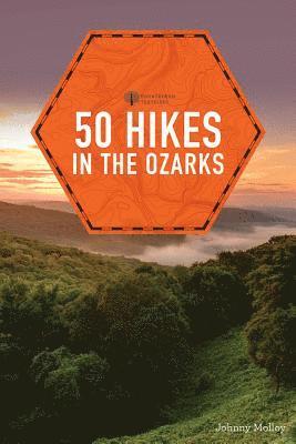 50 Hikes in the Ozarks 1