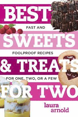 Best Sweets & Treats for Two 1