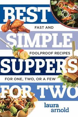 Best Simple Suppers for Two 1