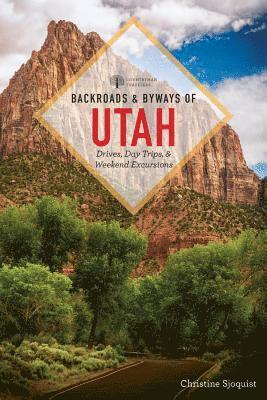 Backroads & Byways of Utah 1