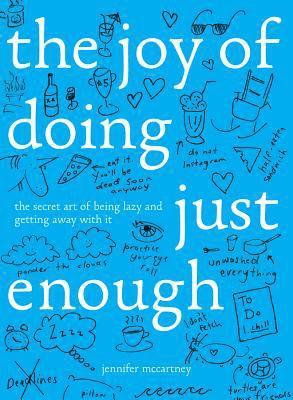 bokomslag Joy of Doing Just Enough