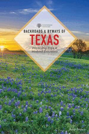 Amy K. Brown - Backroads & Byways of Texas, Häftad