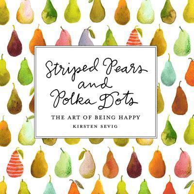 Striped Pears and Polka Dots 1