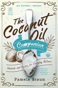 bokomslag The Coconut Oil Companion