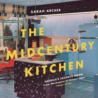 bokomslag The Midcentury Kitchen