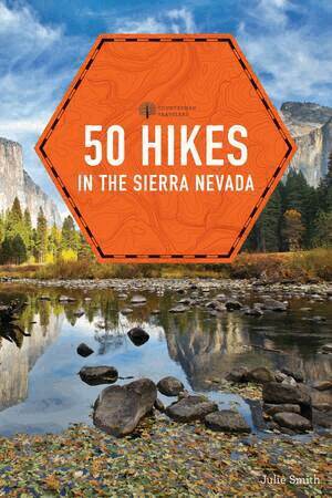 Julie Smith - 50 Hikes in the Sierra Nevada, Häftad