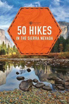 50 Hikes in the Sierra Nevada 1