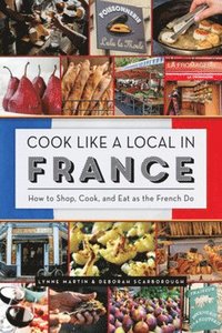 bokomslag Cook Like a Local in France