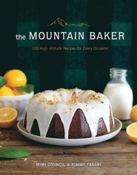 bokomslag The Mountain Baker