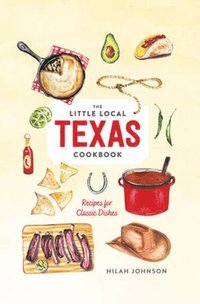 bokomslag Little Local Texas Cookbook