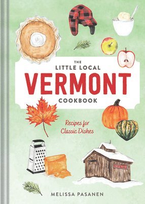 bokomslag The Little Local Vermont Cookbook