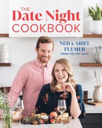 bokomslag The Date Night Cookbook