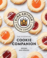 bokomslag The King Arthur Baking Company Essential Cookie Companion