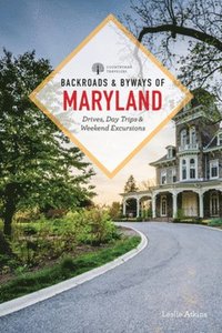 bokomslag Backroads & Byways of Maryland