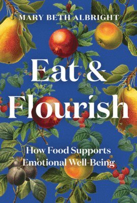 Eat & Flourish 1