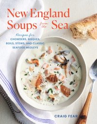 bokomslag New England Soups from the Sea