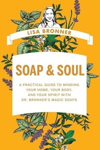 bokomslag Soap & Soul