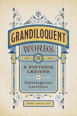 Grandiloquent Words 1