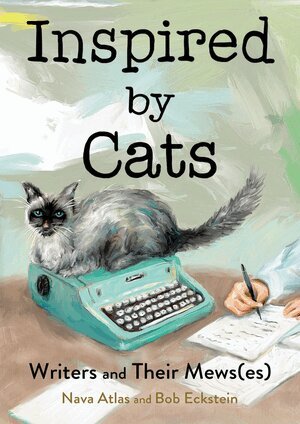 Bob Eckstein, Nava Atlas - Inspired by Cats, Inbunden