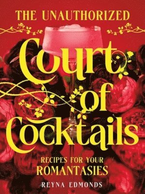 bokomslag Unauthorized Court of Cocktails