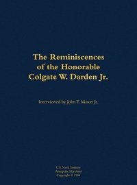 bokomslag Reminiscences of the Honorable Colgate W. Darden Jr.