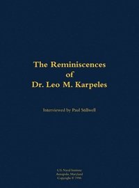 bokomslag The Reminiscences of Dr. Leo M. Karpeles