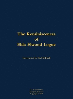 bokomslag The Reminiscences of Elda Elwood Logue