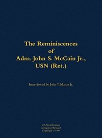 bokomslag Reminiscences of Adm. John S. McCain Jr., USN (Ret.)