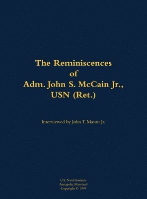 bokomslag Reminiscences of Adm. John S. McCain Jr., USN (Ret.)