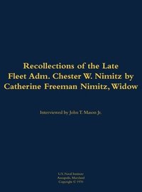 bokomslag Recollections of the Late Fleet Adm. Chester W. Nimitz